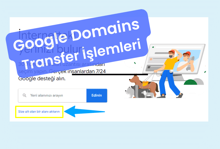 Google Domains Transfer İşlemleri