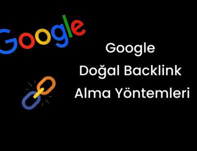 Google'dan Backlink Nasıl Alınır