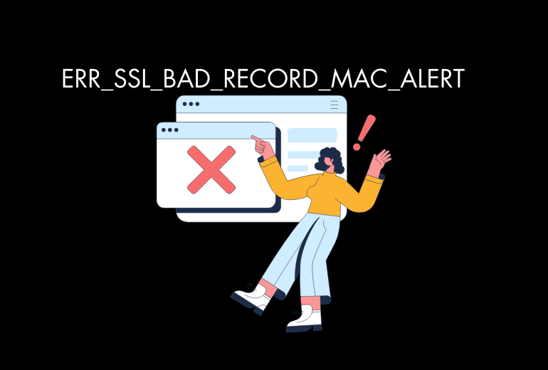 ERR_SSL_BAD_RECORD_MAC_ALERT Hatası Çözümü